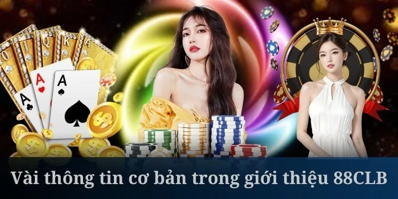 Giới thiệu 88CLB về lịch sử hình thành